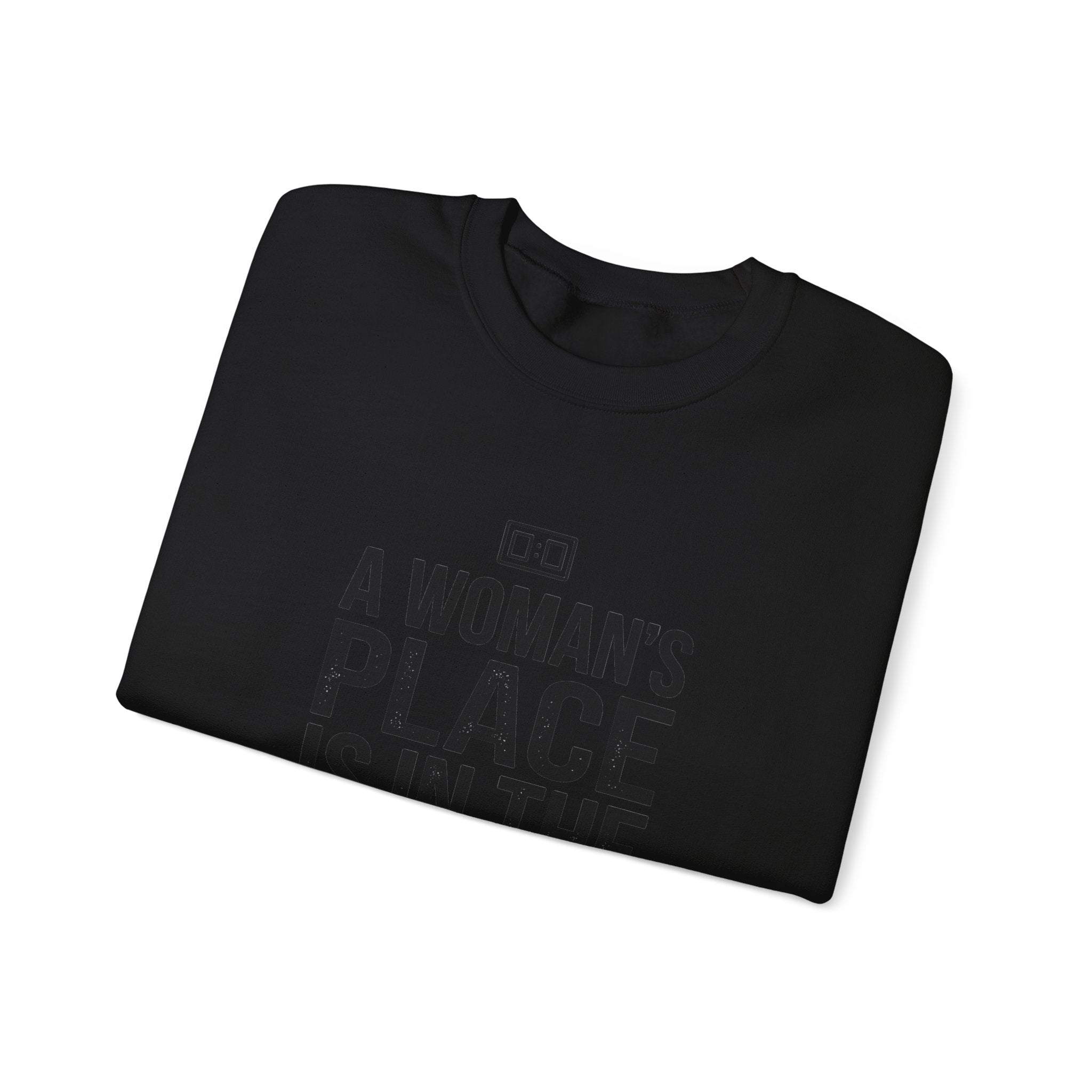 A Woman's Place Is In The Game Sweatshirt | Women’s Sports Fandom
