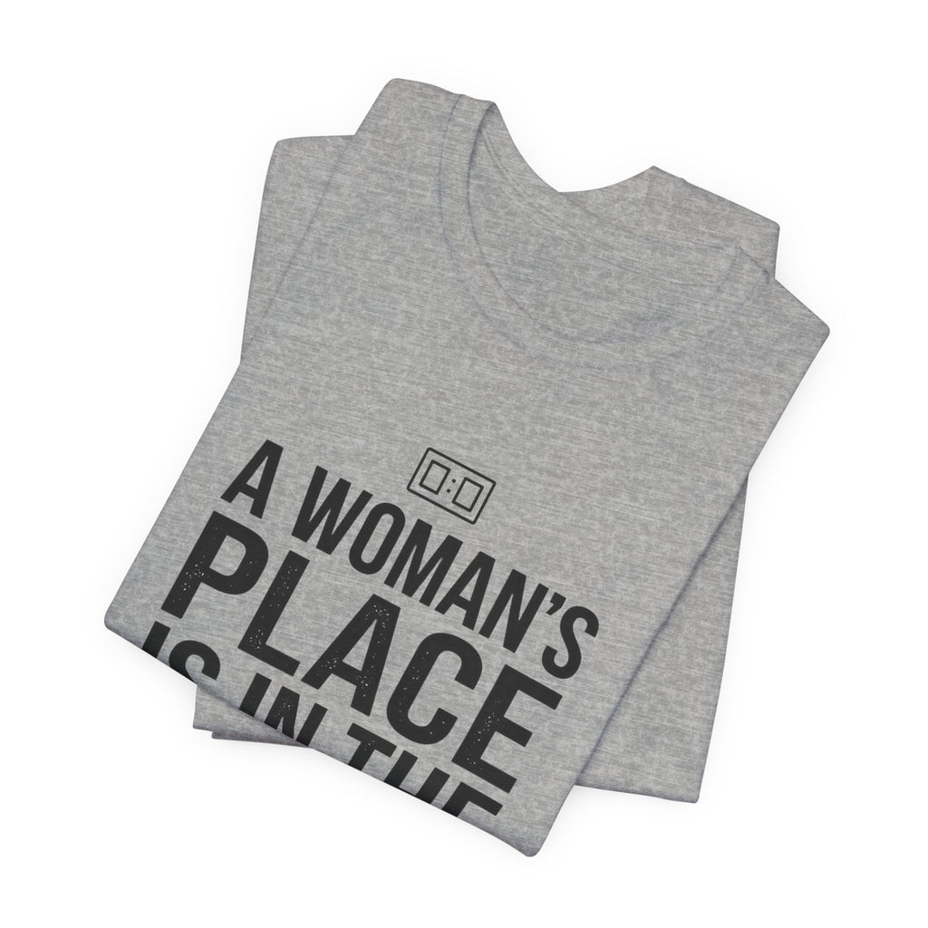 A Woman's Place Is In The Game Tee | Women’s Sports Fandom, Athletic Pride