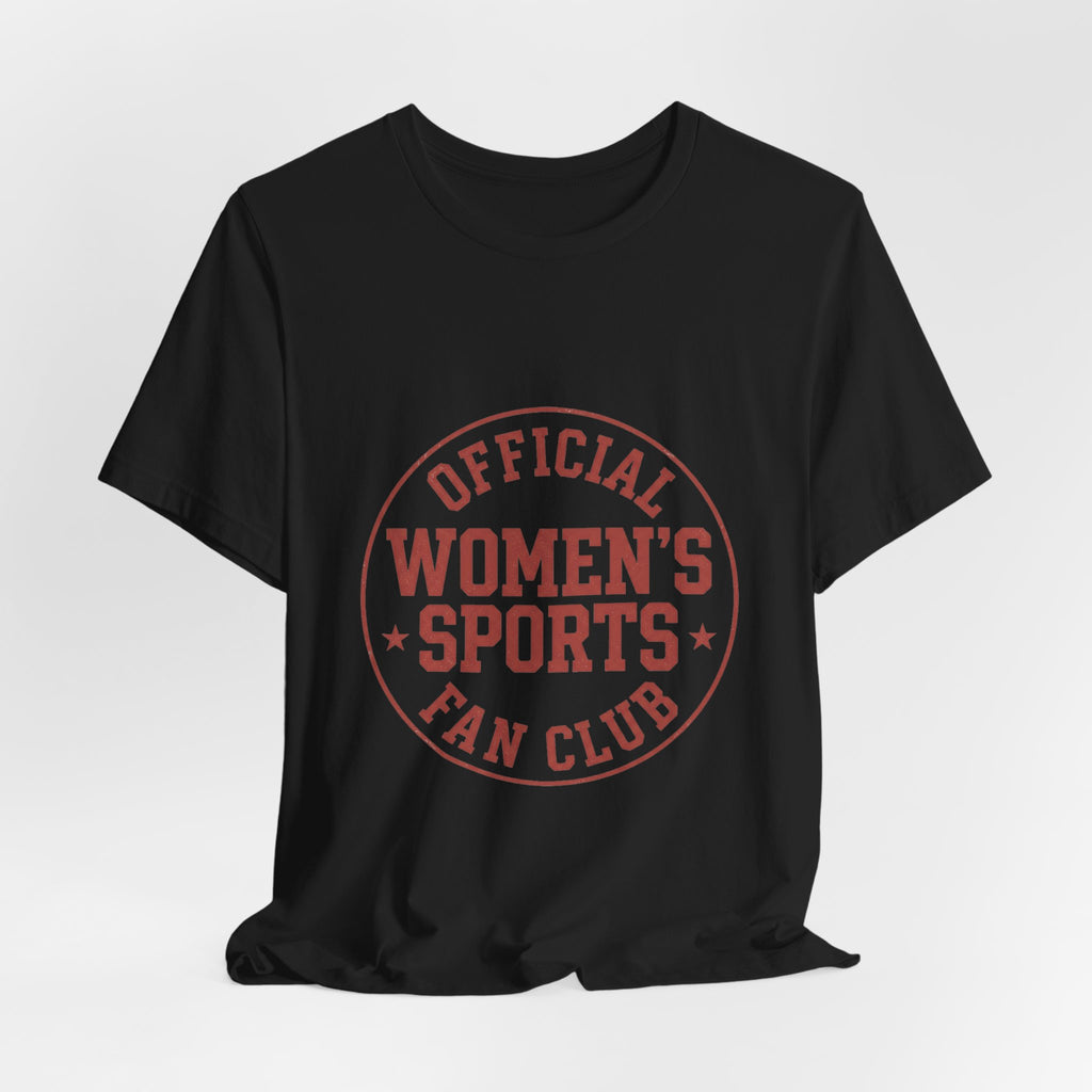 Women's Sports Fan Club Tee | Women's Sports Fandom, Athletic Pride