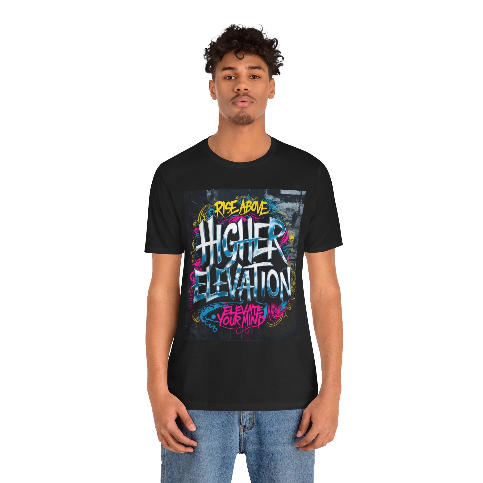 Higher Elevation Graffiti T-Shirt — "Rise Above, Elevate Your Mind"