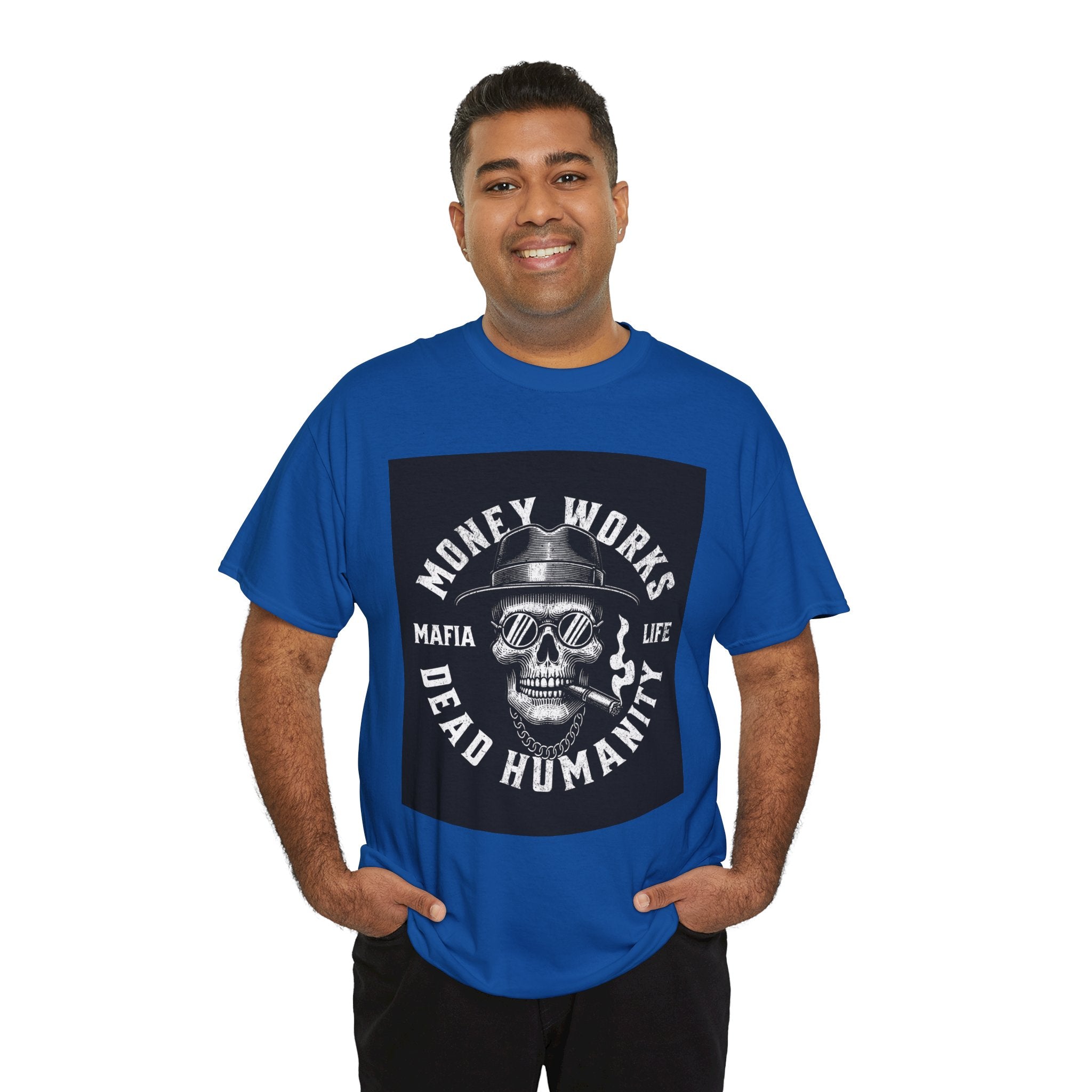 Money Works Dead Humanity Skull Tee