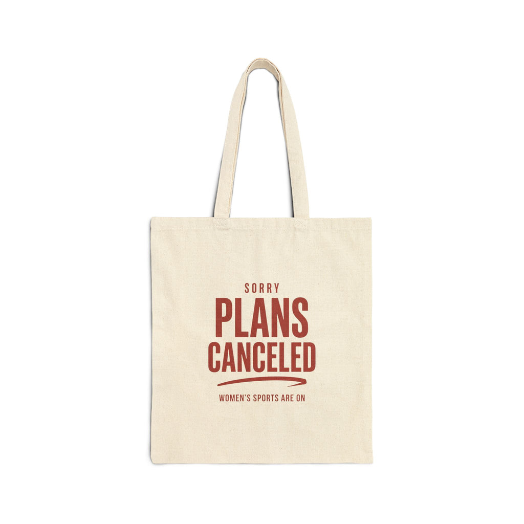Plans Canceled Tote Bag | Women's Sports Fandom, Game Day Tote