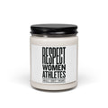 Respect Women Athletes Candle | Scented Soy Candle, Feminist Sports Fandom