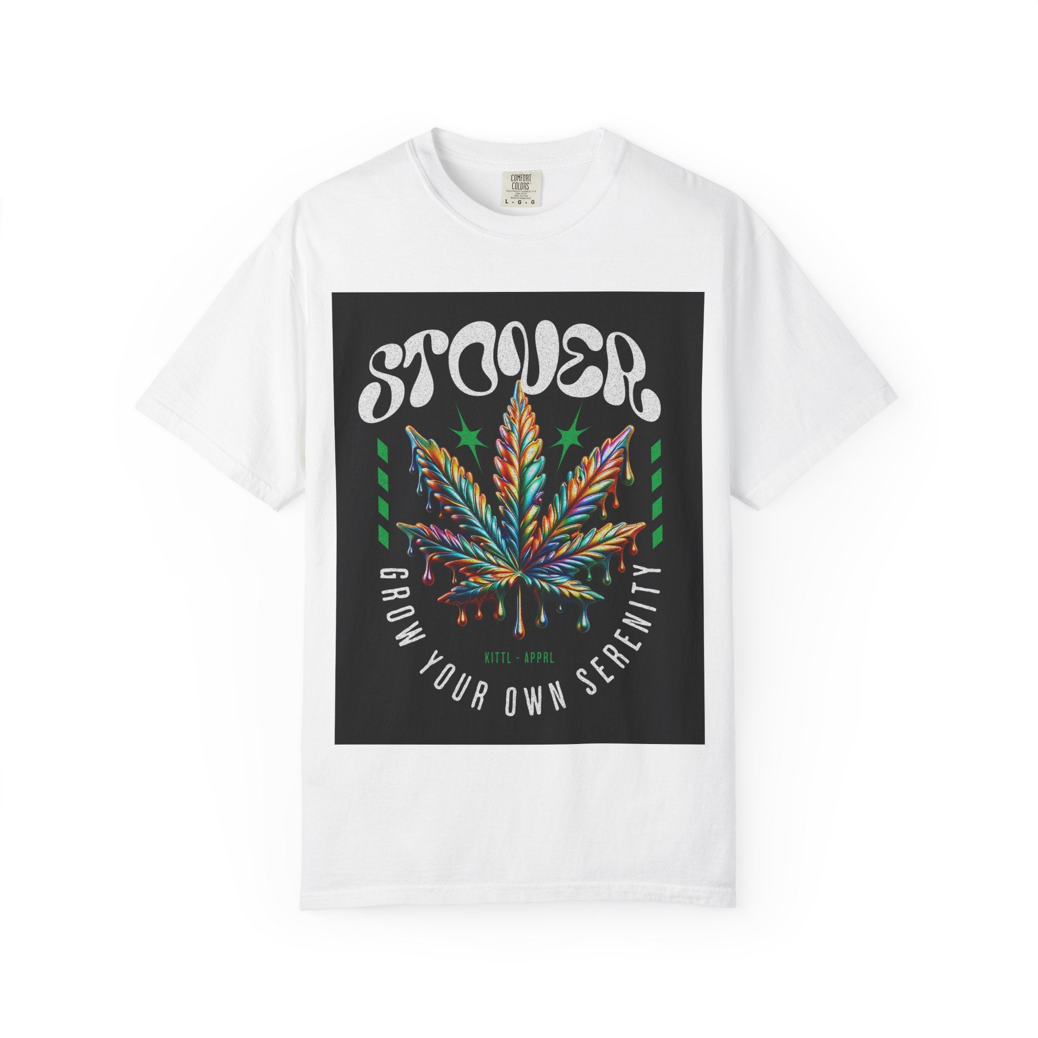 T-Shirt — Stover "Grow Your Own Serenity" Colorful Cannabis Leaf Graphic