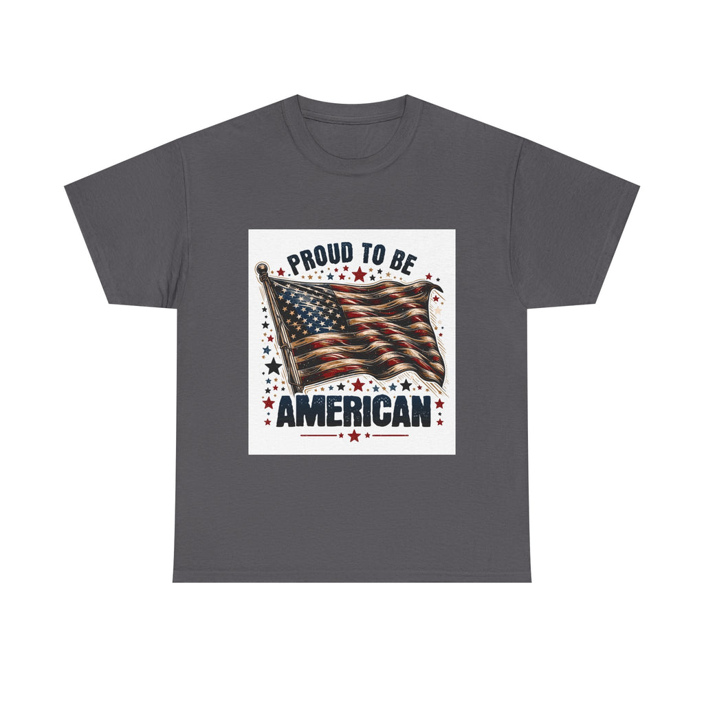 Proud to Be American T-Shirt