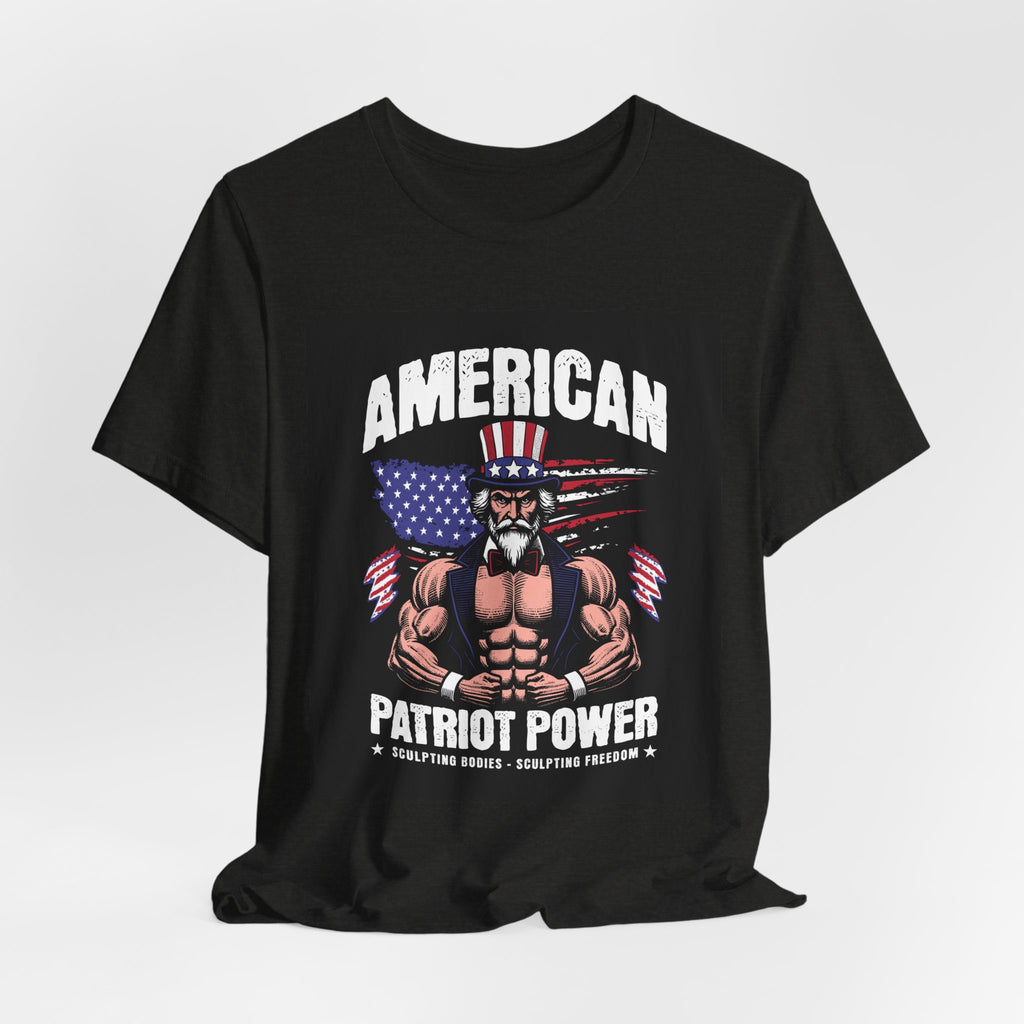Patriot Power T-Shirt — American Flag Uncle Sam Muscle Graphic Tee