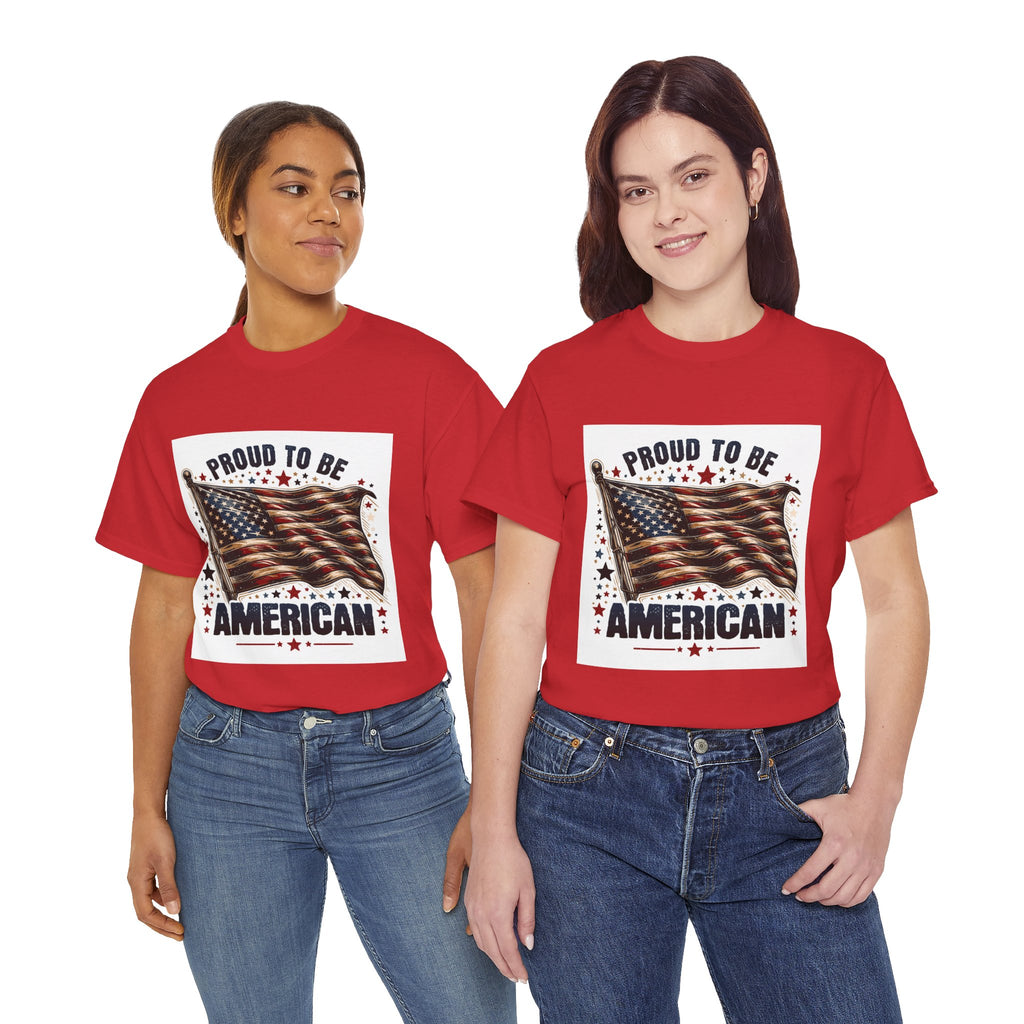 Proud to Be American T-Shirt
