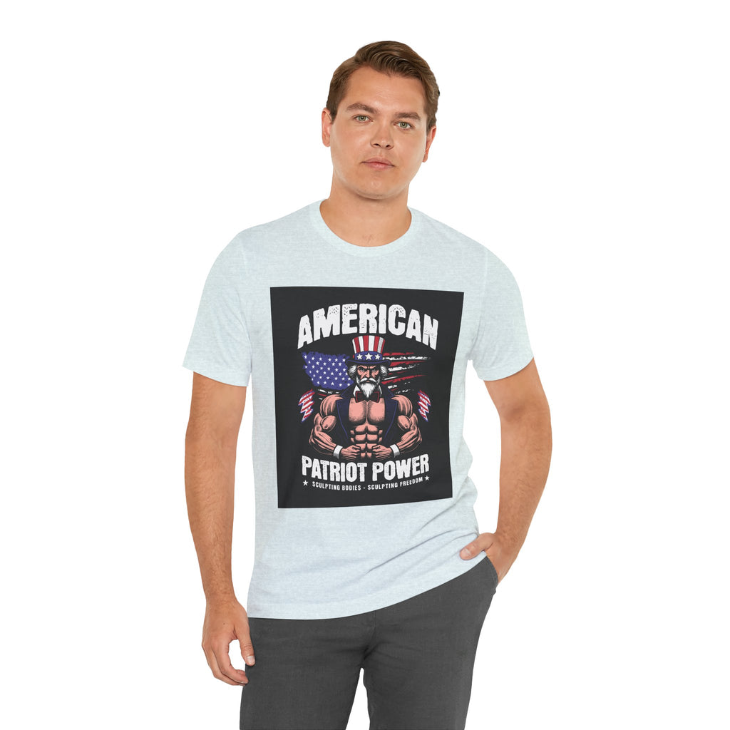 Patriot Power T-Shirt — American Flag Uncle Sam Muscle Graphic Tee
