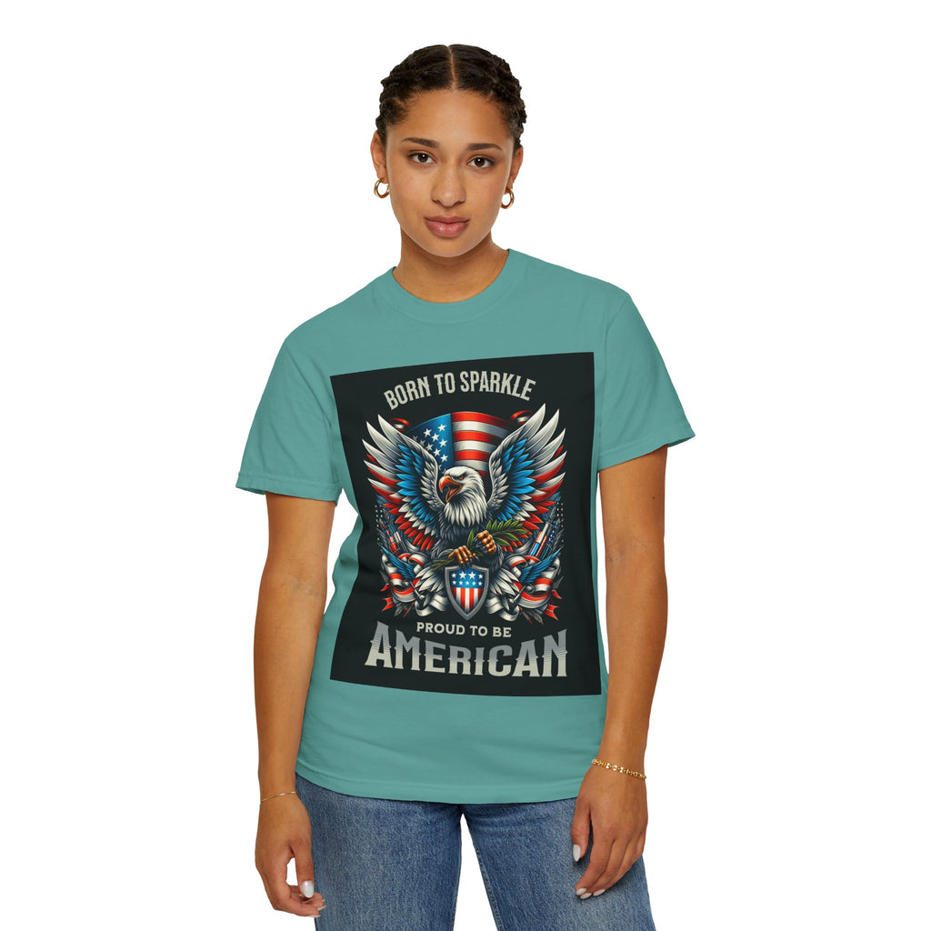 Born to Sparkle Proud to Be American T-Shirt