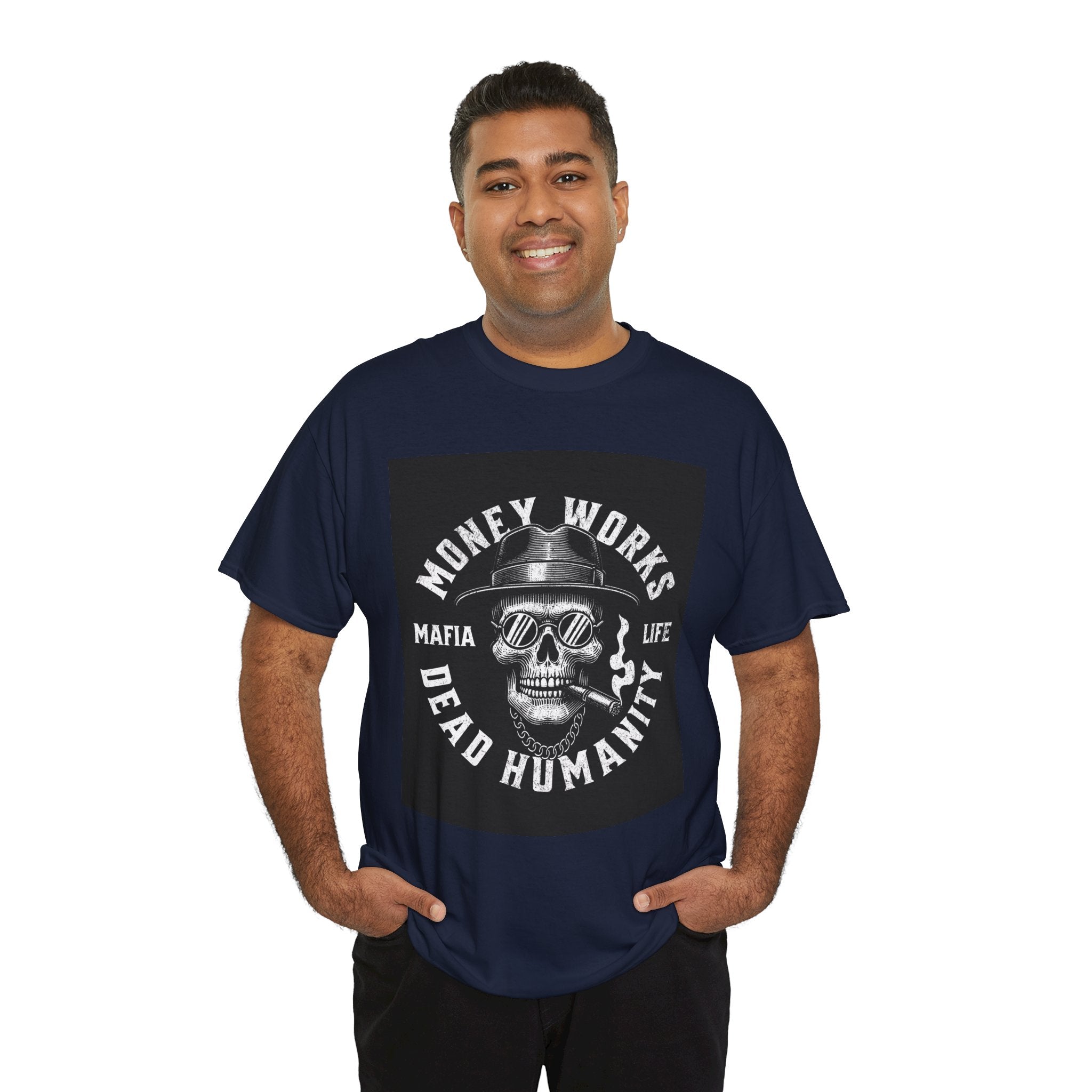 Money Works Dead Humanity Skull Tee