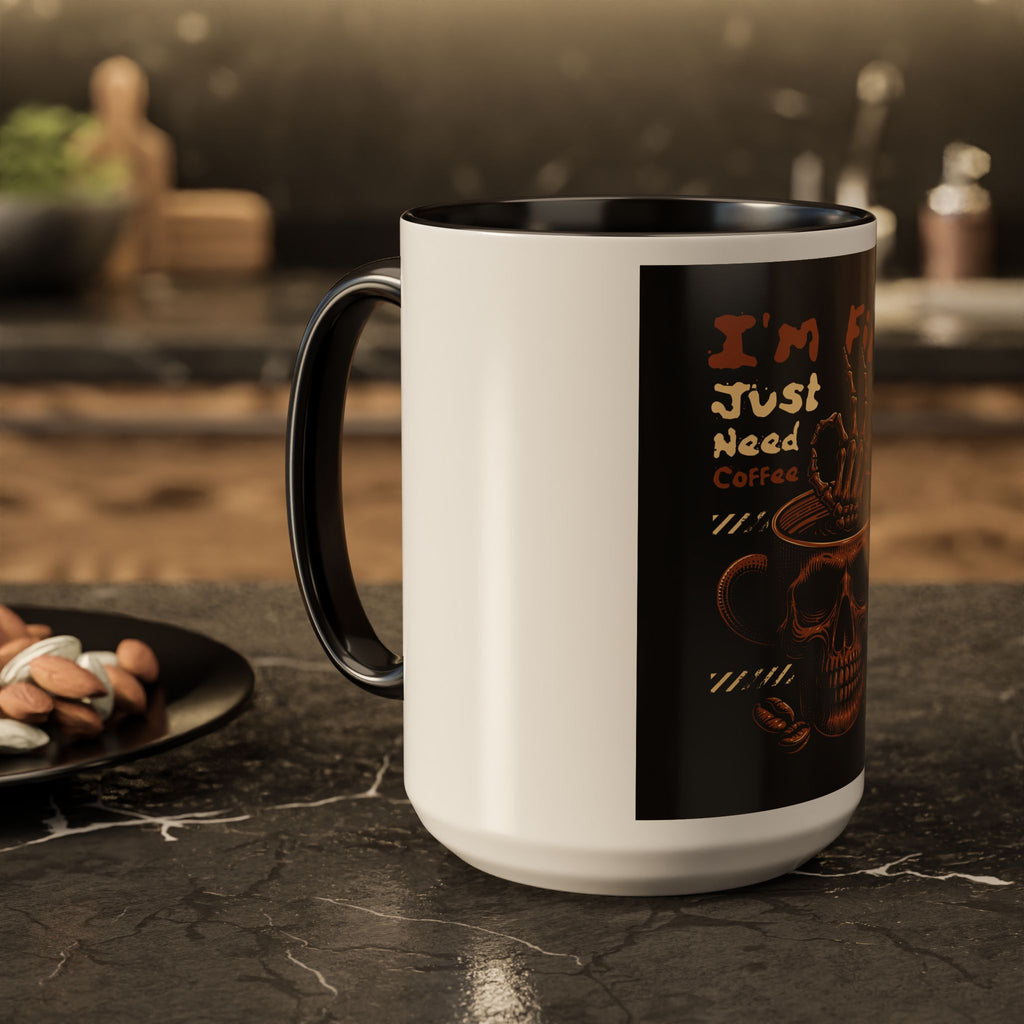 Skull Coffee Mug – "I'm Fine Just Need Coffee" Gothic Ceramic Mug