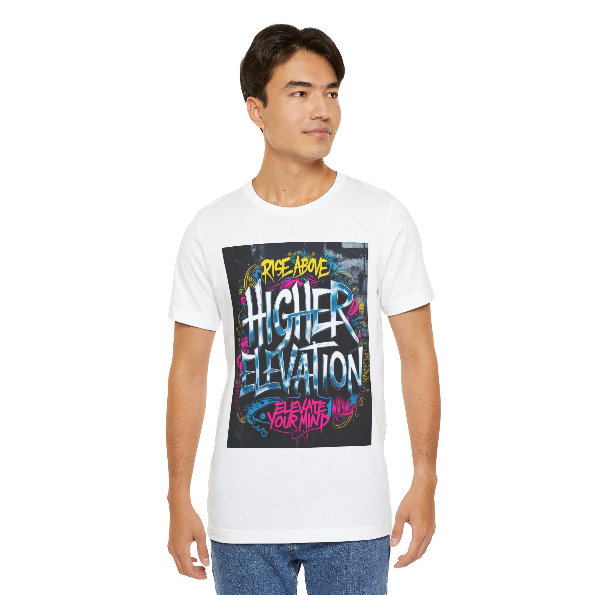 Higher Elevation Graffiti T-Shirt — "Rise Above, Elevate Your Mind"