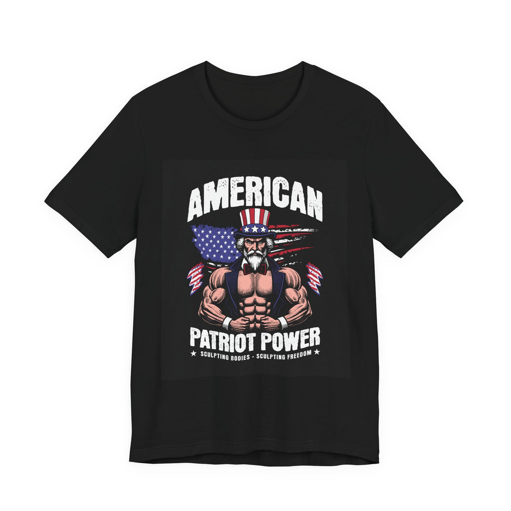 Patriot Power T-Shirt — American Flag Uncle Sam Muscle Graphic Tee