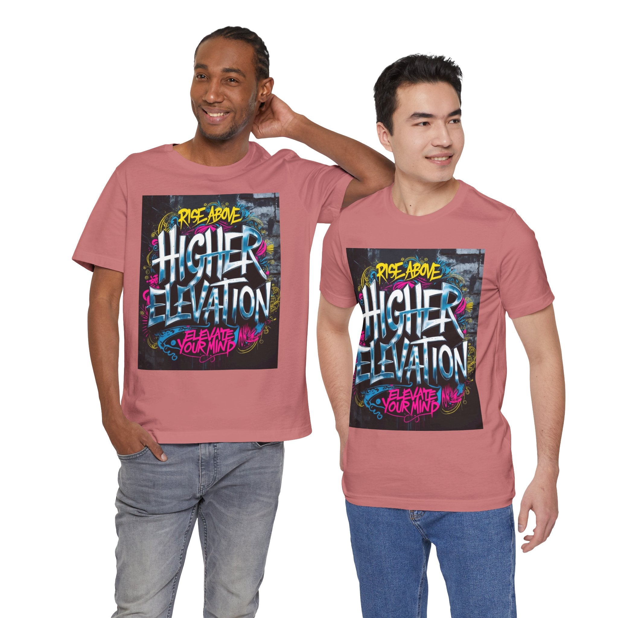 Higher Elevation Graffiti T-Shirt — "Rise Above, Elevate Your Mind"
