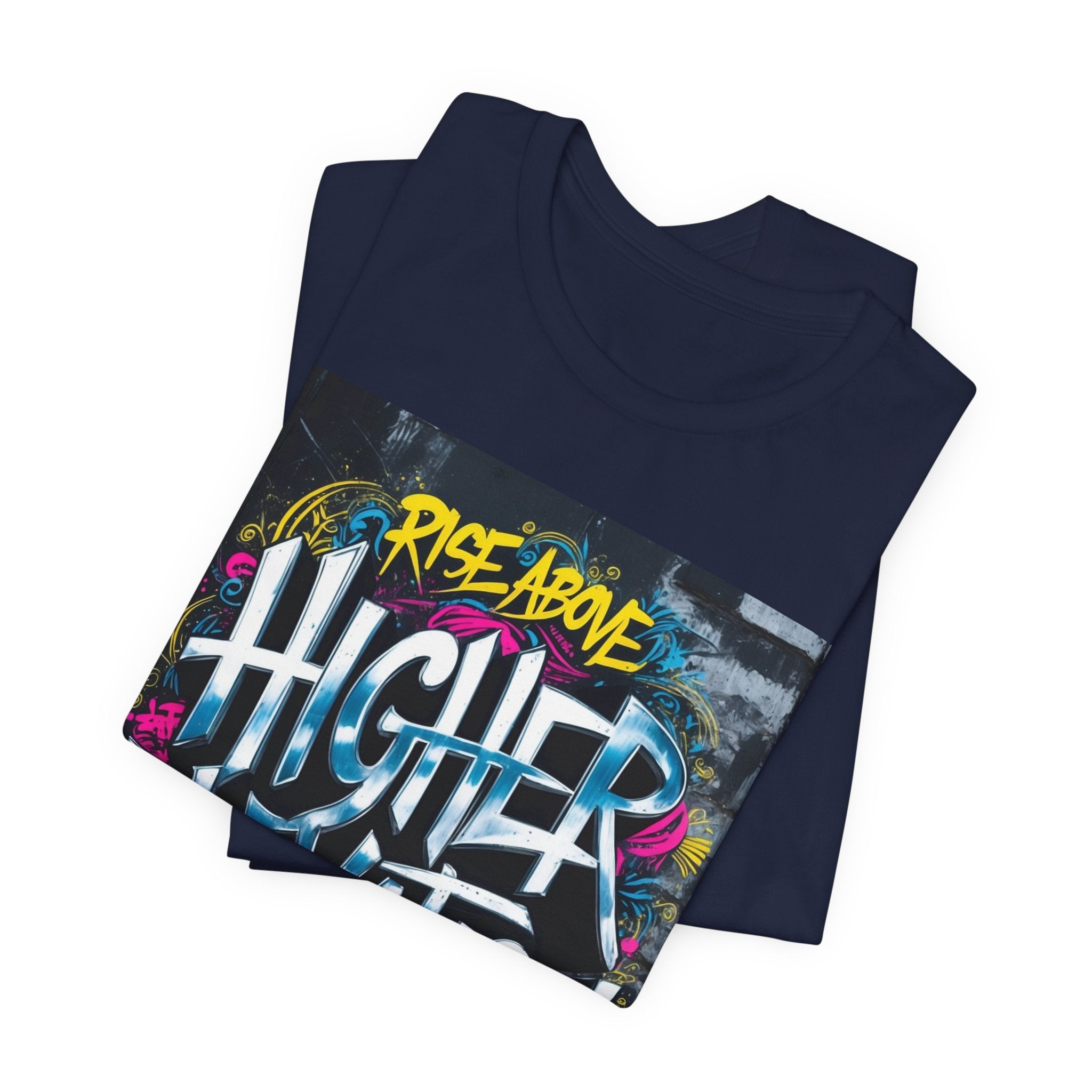 Higher Elevation Graffiti T-Shirt — "Rise Above, Elevate Your Mind"