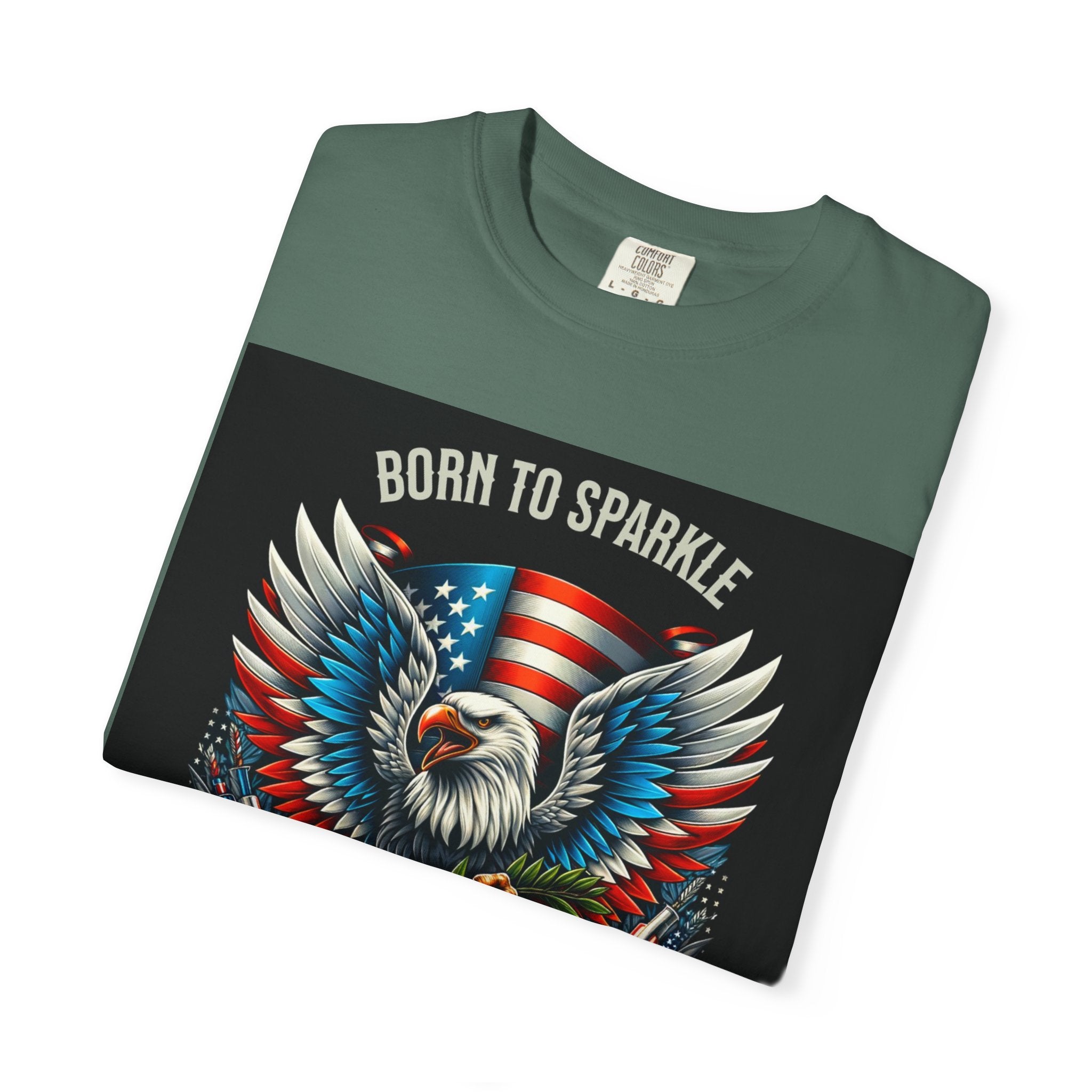 Born to Sparkle Proud to Be American T-Shirt