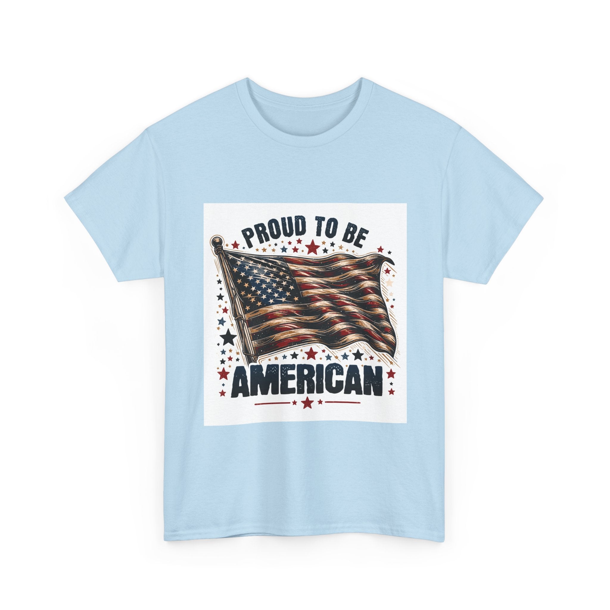 Proud to Be American T-Shirt