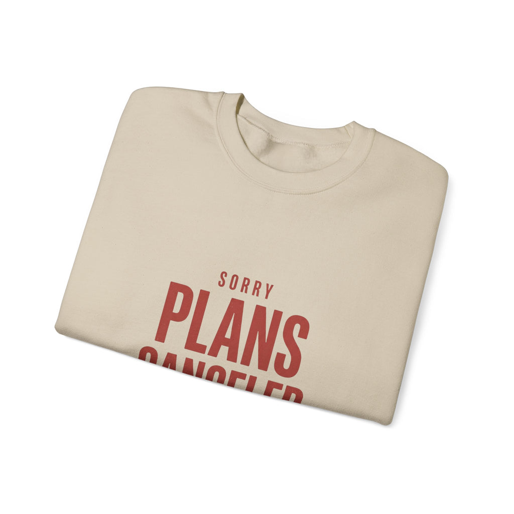Plans Canceled Sweatshirt | Women's Sports Fandom, Game Day Crewneck