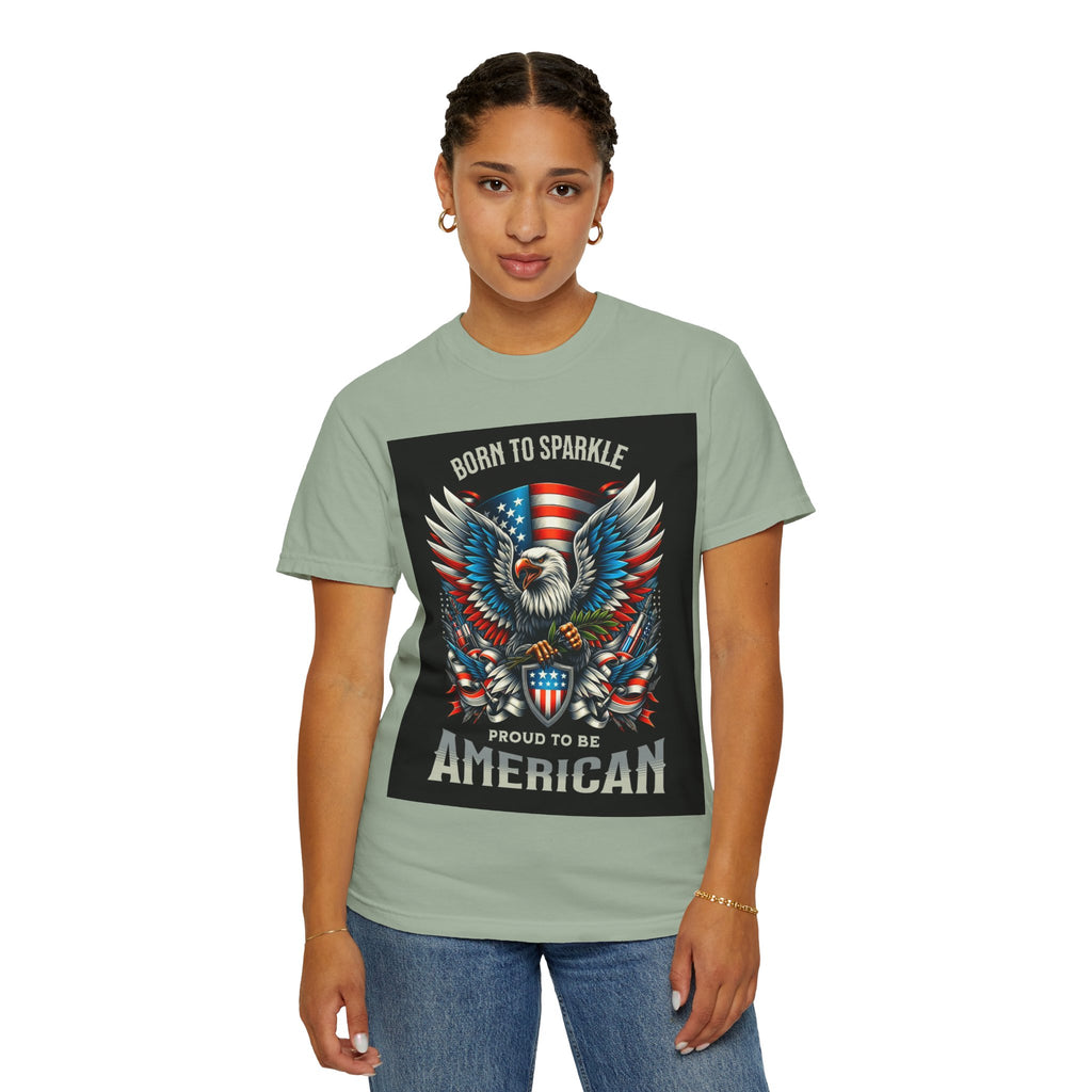 Born to Sparkle Proud to Be American T-Shirt