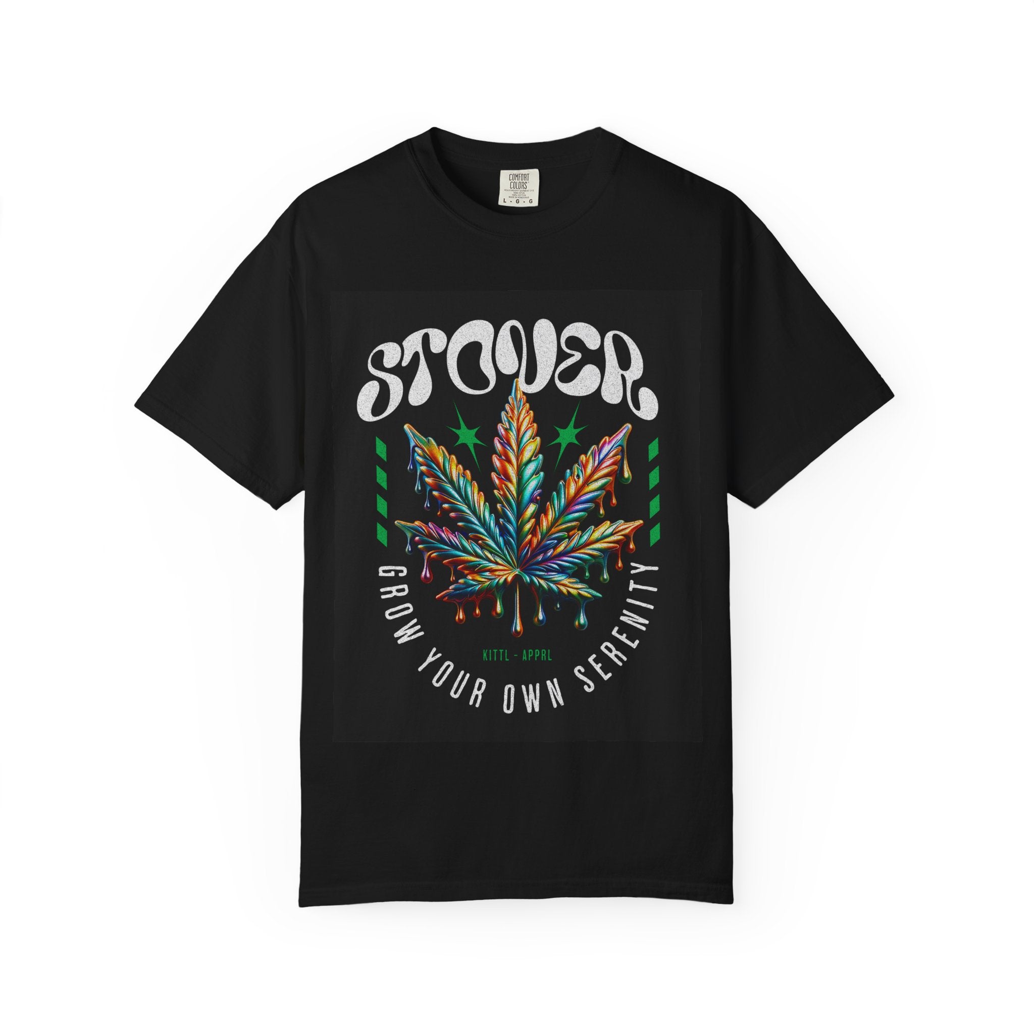 T-Shirt — Stover "Grow Your Own Serenity" Colorful Cannabis Leaf Graphic