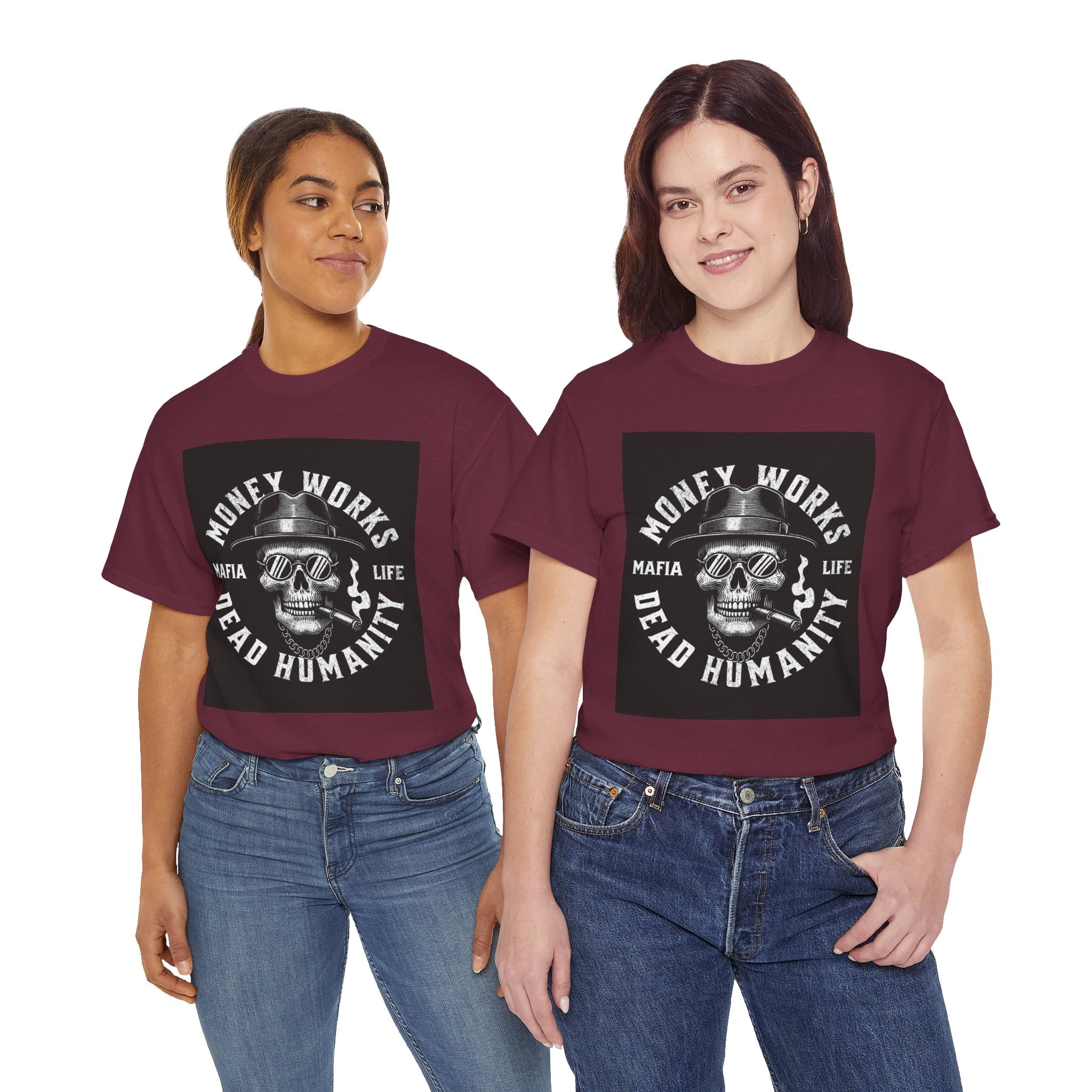 Money Works Dead Humanity Skull Tee