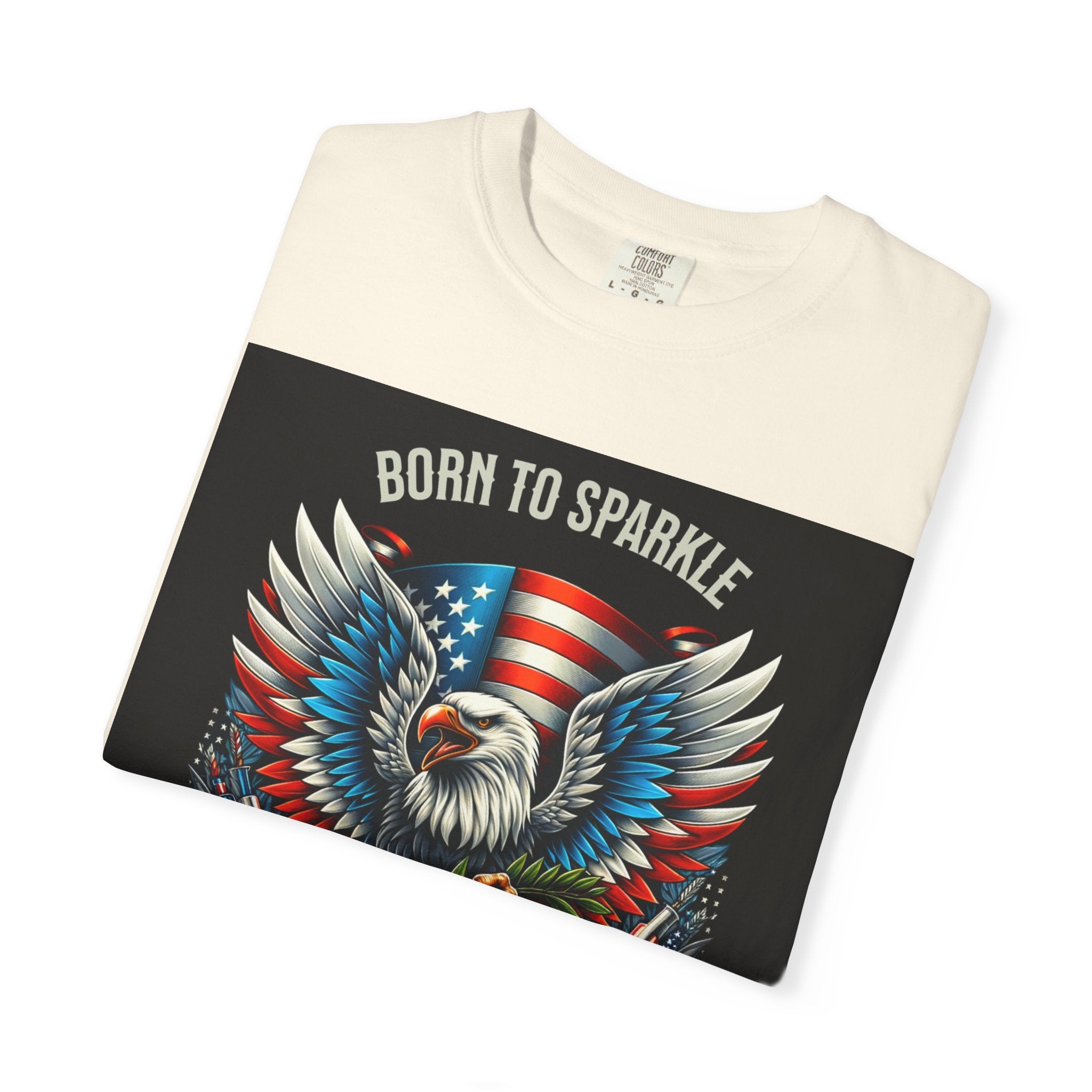 Born to Sparkle Proud to Be American T-Shirt