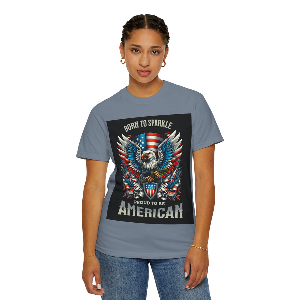 Born to Sparkle Proud to Be American T-Shirt