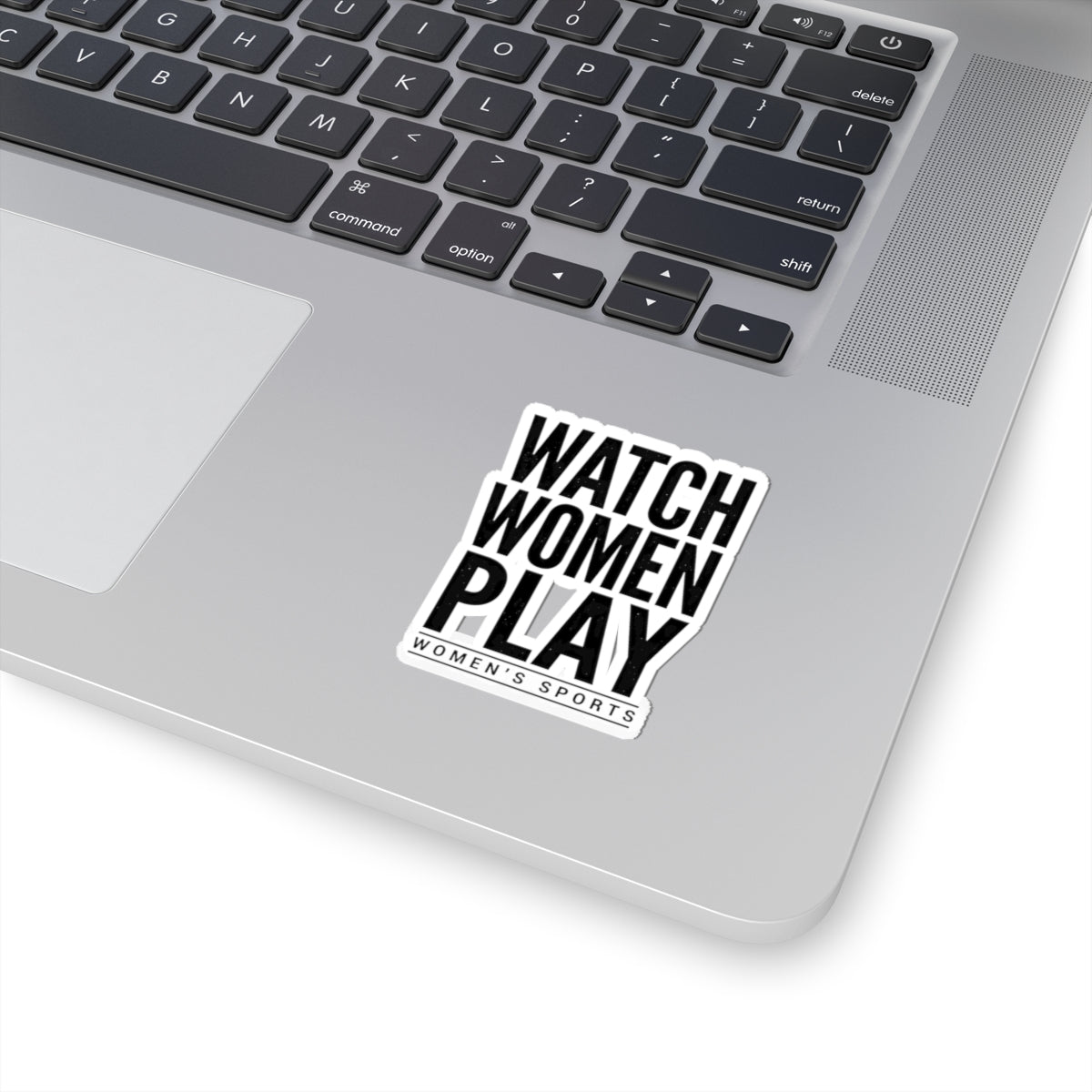 Watch Women Play Sticker | Women's Sports Fandom, Support Women Athletes
