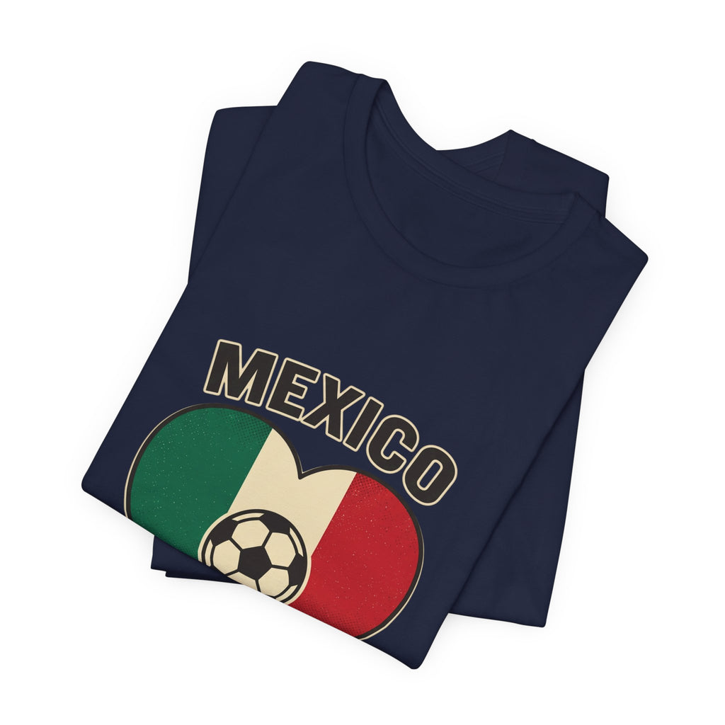 Mexico Heart Flag Futbolero Tee | Soccer Country Pride