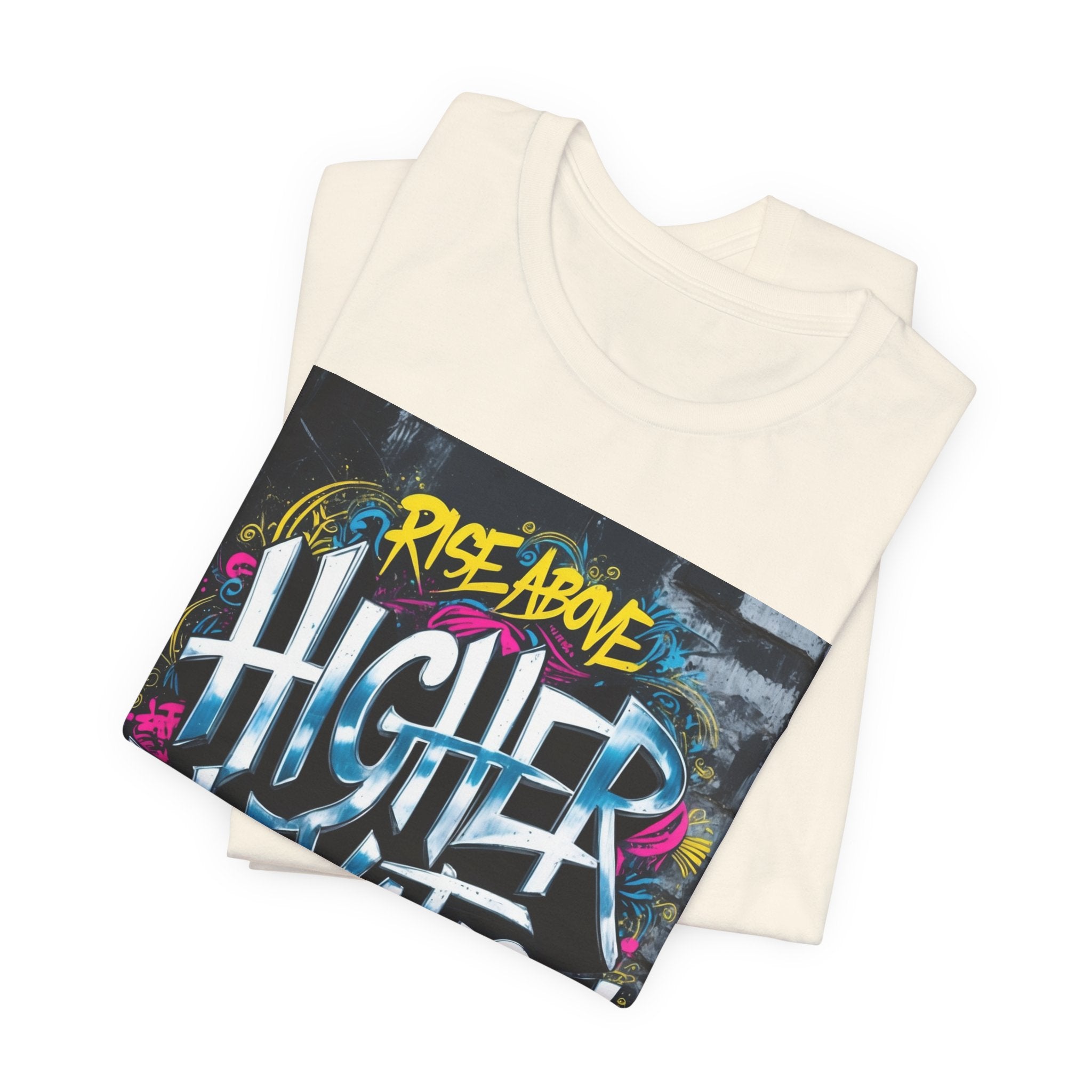 Higher Elevation Graffiti T-Shirt — "Rise Above, Elevate Your Mind"