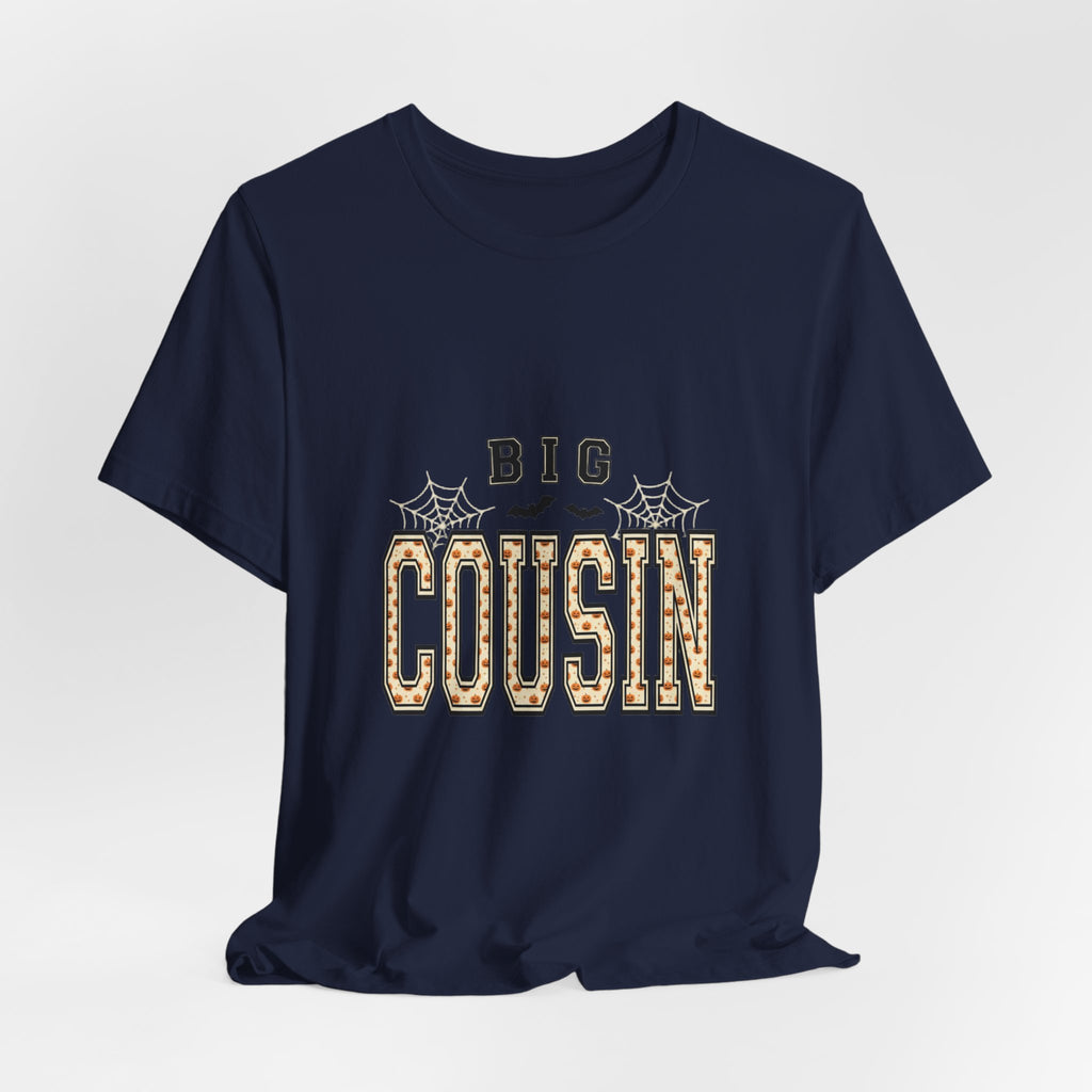 Big Cousin T-Shirt | Halloween Family Shirts, Spooky Name Tee