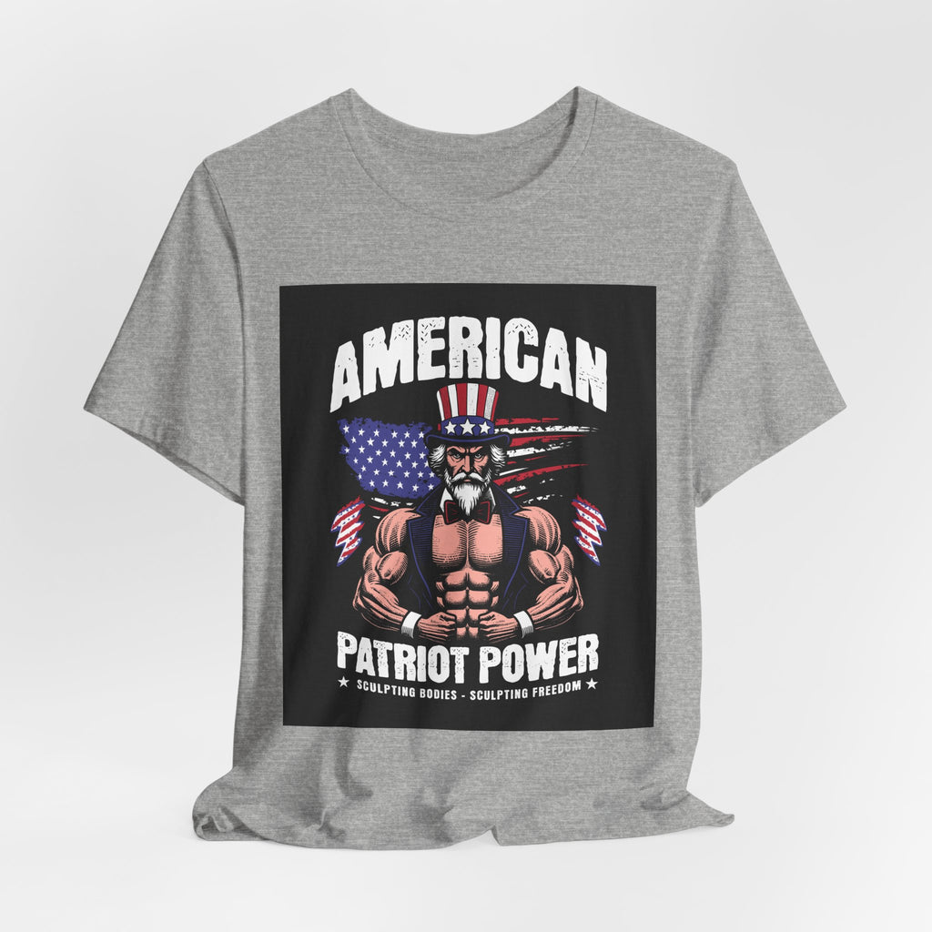 Patriot Power T-Shirt — American Flag Uncle Sam Muscle Graphic Tee
