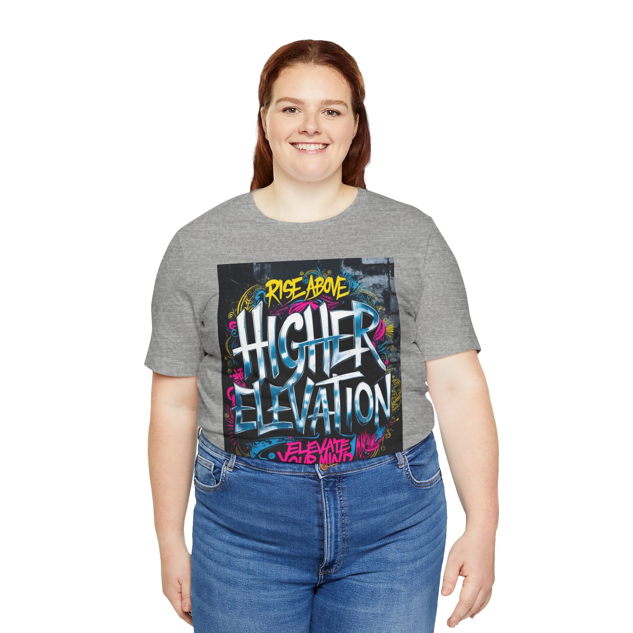 Higher Elevation Graffiti T-Shirt — "Rise Above, Elevate Your Mind"
