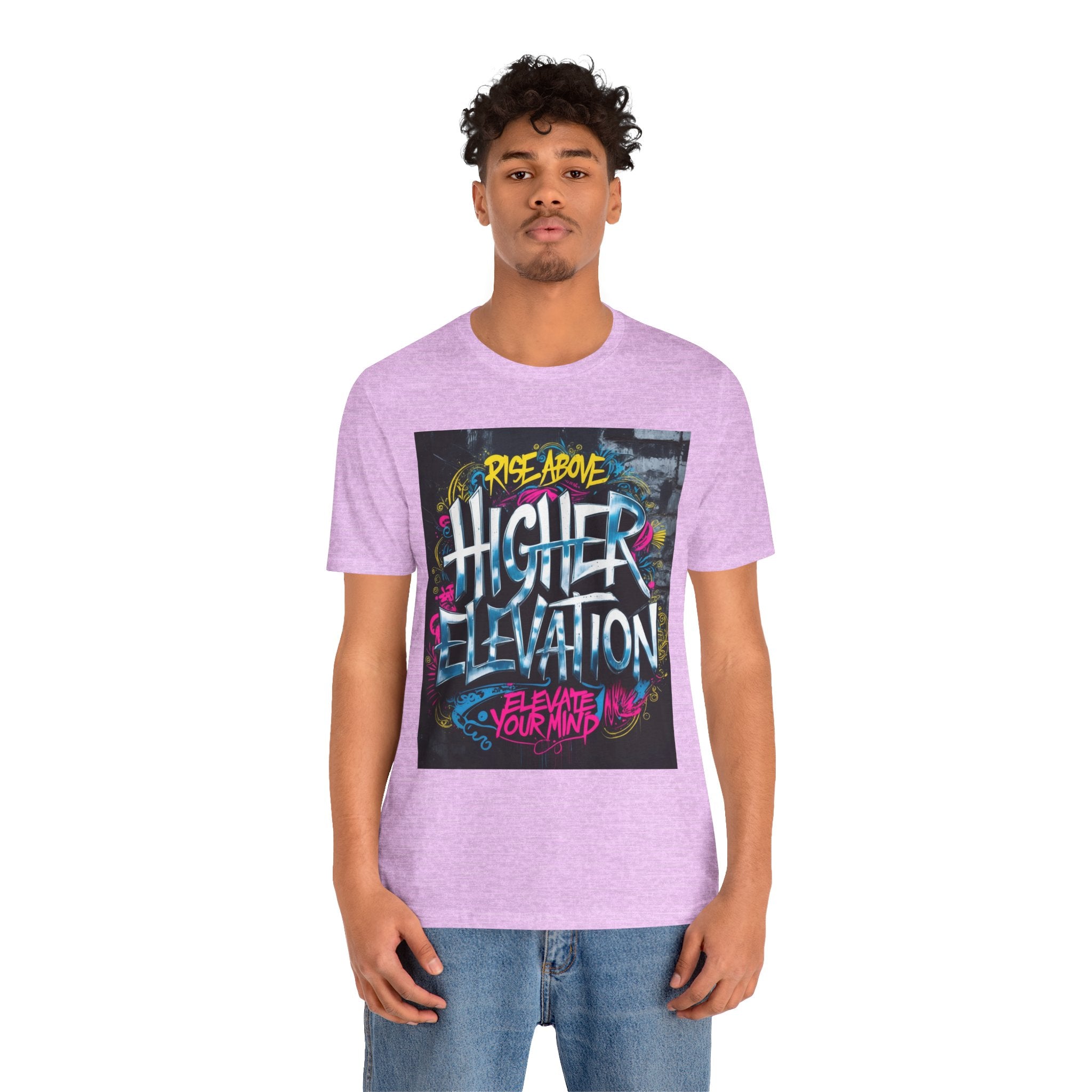 Higher Elevation Graffiti T-Shirt — "Rise Above, Elevate Your Mind"