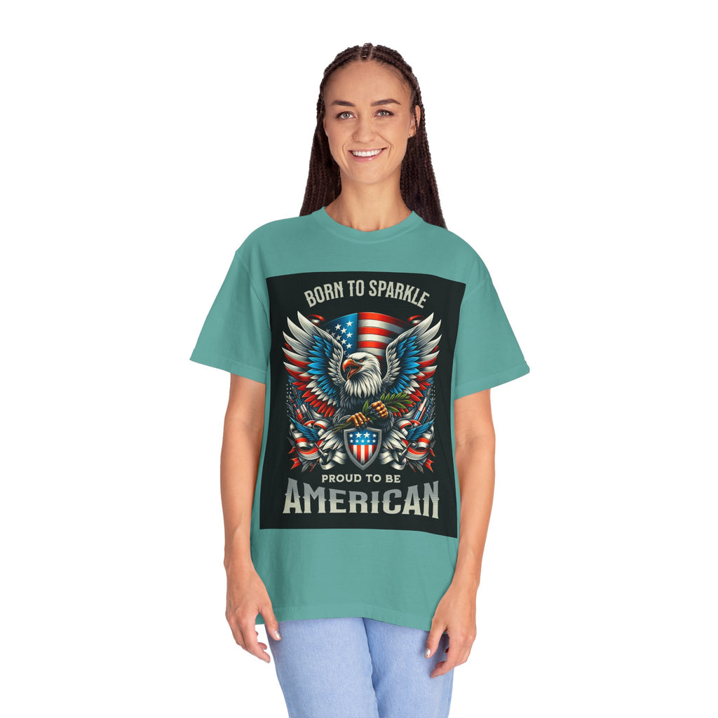 Born to Sparkle Proud to Be American T-Shirt