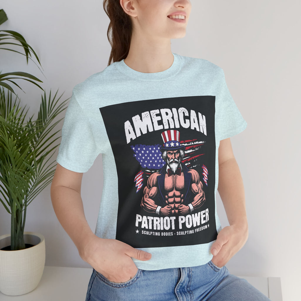 Patriot Power T-Shirt — American Flag Uncle Sam Muscle Graphic Tee