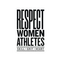 Respect Women Athletes Sticker | Women's Sports Fandom, Athlete Support