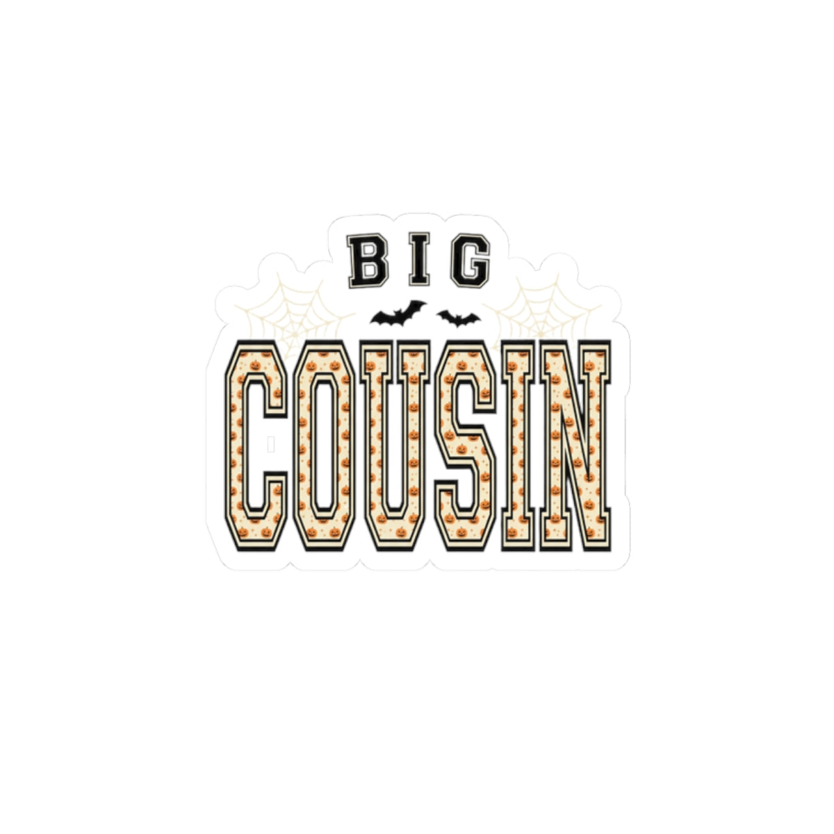Big Cousin Sticker | Halloween family, spooky name decal