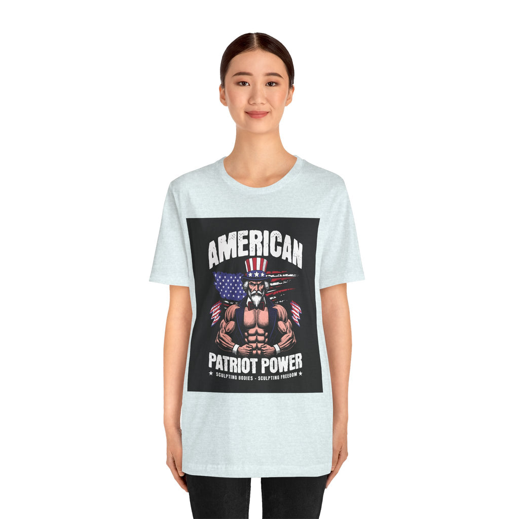 Patriot Power T-Shirt — American Flag Uncle Sam Muscle Graphic Tee