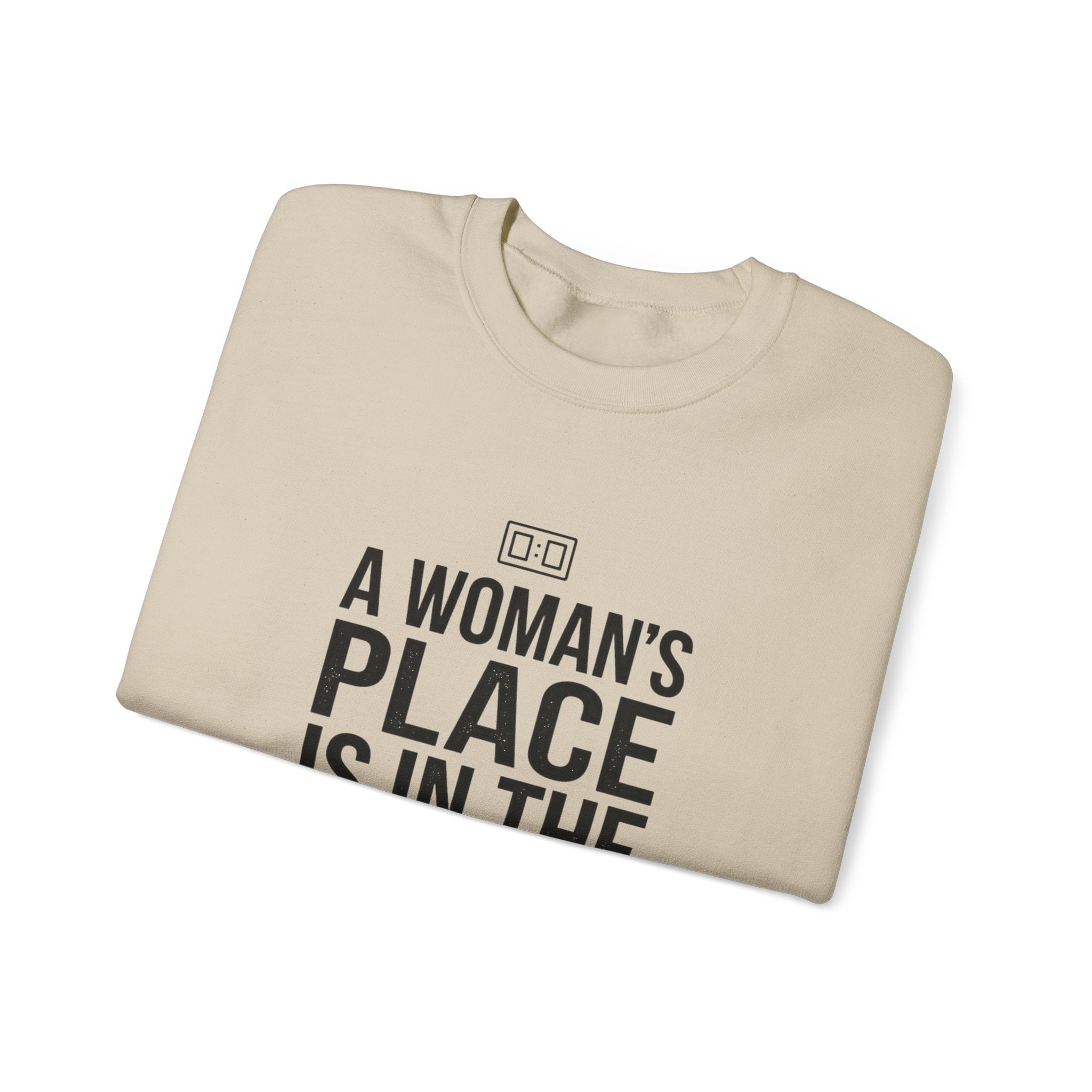 A Woman's Place Is In The Game Sweatshirt | Women’s Sports Fandom