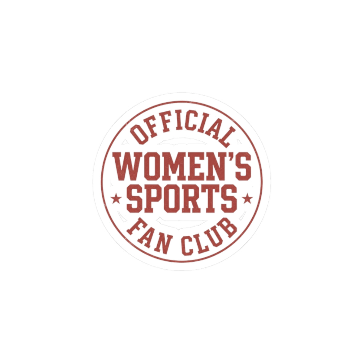 Women's Sports Fan Club Sticker | Kiss-Cut, Circle Support Women's Leagues