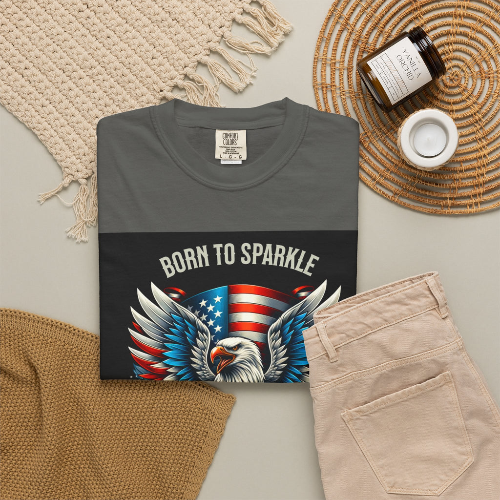 Born to Sparkle Proud to Be American T-Shirt